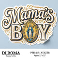 Mama's Boy Premium Sticker