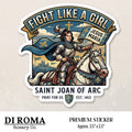 Saint Joan of Arc Fight Like Girl Premium Sticker