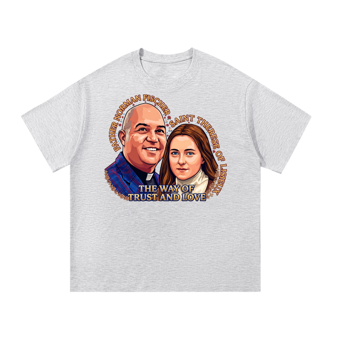 Fr. Norman and Therese T-Shirt