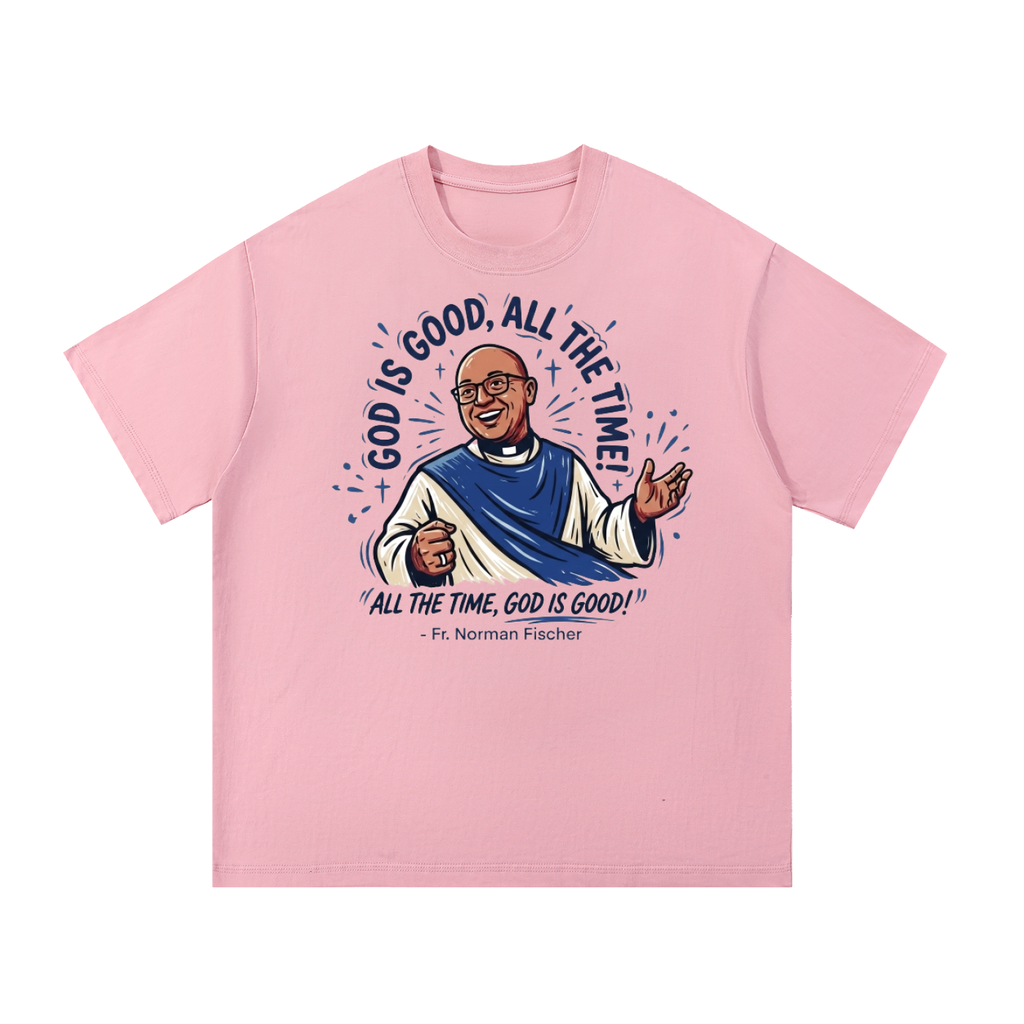 Fr. Norm God is Good T-Shirt